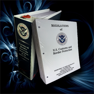 Customs & Border Protection Regulations (w/ Updates & Binder) ​